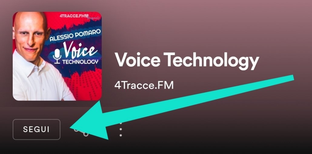 Come si segue Voice Technology Podcast su Spotify