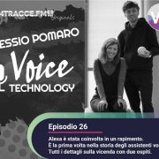 Alexa è stata coinvolta in un rapimento - voice-technology-podcast